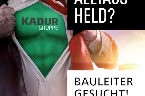 Stellenanzeige Bauleiter gesucht